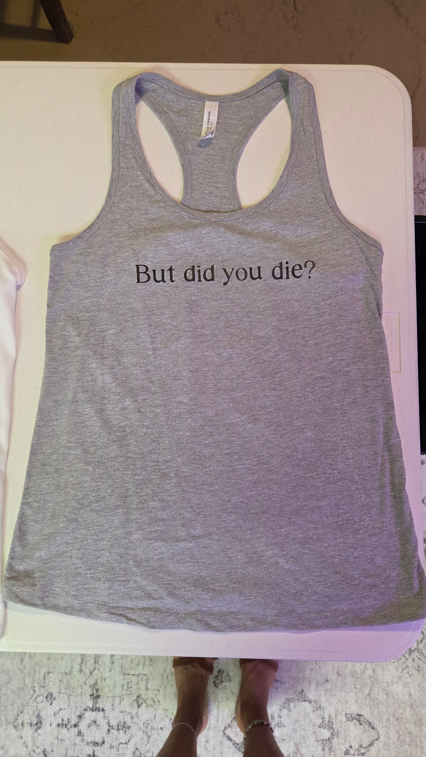 Women's Jersey Racerback Tank - Gray Athletic Heather - But did you die?